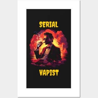 Serial Vapist Posters and Art